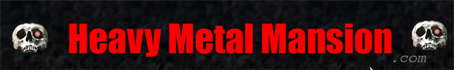 Heavy Metal Mansion